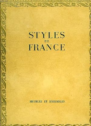 Bild des Verkufers fr STYLES DE FRANCE, MEUBLES ET ENSEMBLES DE 1610 A 1920 zum Verkauf von Le-Livre