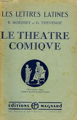 Image du vendeur pour LE THEATRE COMIQUE, CHAPITRES IV A VI DES 'LETTRES LATINES' mis en vente par Le-Livre