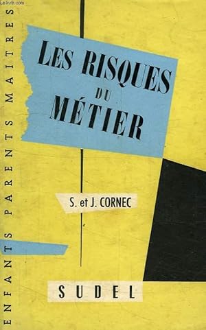 Seller image for LES RISQUES DU METIER for sale by Le-Livre