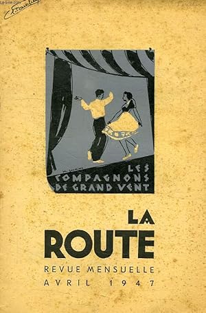 Bild des Verkufers fr LA ROUTE, AVRIL 1947 zum Verkauf von Le-Livre