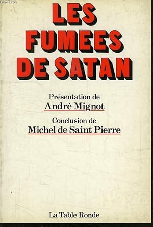 Imagen del vendedor de LES FUMEES DE SATAN a la venta por Le-Livre