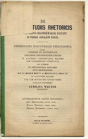 De Taciti studiis rhetoricis ratione habita orationum quae exstant in priore annalium parte. Diss...