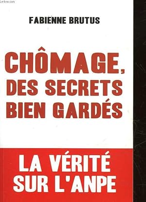 Immagine del venditore per CHOMAGE, DES SECRETS BIEN GARDES venduto da Le-Livre