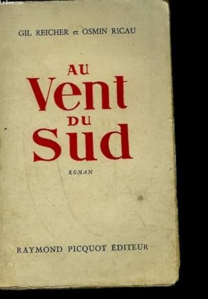 Bild des Verkufers fr AU VENT DU SUD zum Verkauf von Le-Livre