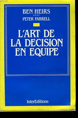 Seller image for L'ART DE LA DECISION EN EQUIPE for sale by Le-Livre