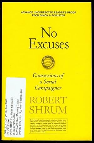 Imagen del vendedor de No Excuses: Concessions of a Serial Campaigner a la venta por Bookmarc's