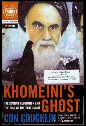 Imagen del vendedor de Khomeini's Ghost: The Iranian Revolution and the Rise of Militant Islam a la venta por Bookmarc's