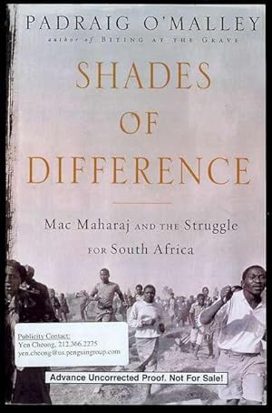 Shades of Difference: Mac Maharaj and the Struggle for South Africa