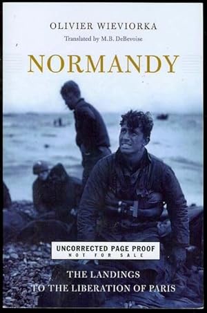 Normandy: The Landings to the Liberation of Paris