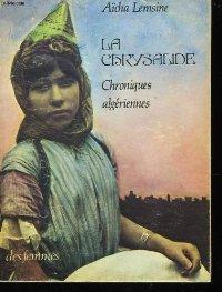 La chrysalide. Chroniques algériennes