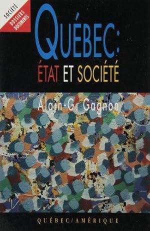 Immagine del venditore per Qubec : tat et socit venduto da Librairie La fort des Livres