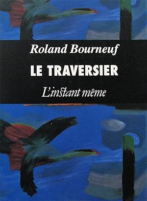 Image du vendeur pour Le traversier mis en vente par Librairie La fort des Livres