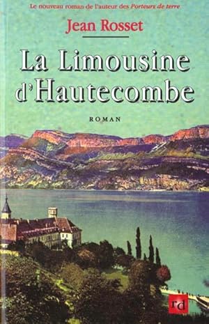 Seller image for La limousine d'Hautecombe for sale by Librairie La fort des Livres