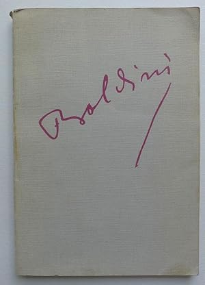 Imagen del vendedor de Boldini (1842-1931): Exposition Muse Jacquemart-Andr; Institut De France, 1963. Directeur Monsieur Le Comte Doria. a la venta por Roe and Moore