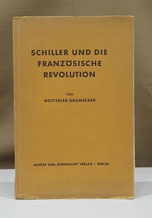 Seller image for Schiller und die Franzsische Revolution. for sale by Dieter Eckert