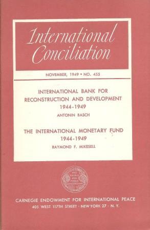 Image du vendeur pour International Bank for Reconstruction and Development, 1944-1949; The International Monetary Fund, 1944-1949 mis en vente par Works on Paper