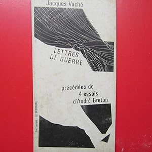 Seller image for Lettres de guerre prcdes de 4 essais d'Andr Breton for sale by Antonio Pennasilico