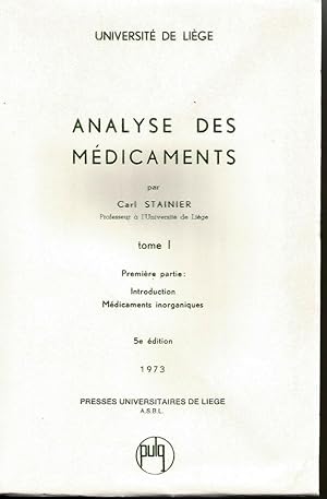 Seller image for Analyse des mdicaments. Tome 1: Introduction-Mdicaments inorganiques for sale by Librairie l'Aspidistra