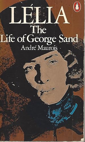 Seller image for Lelia The Life Of George Sand for sale by BYTOWN BOOKERY
