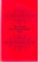 Tuti-Nameh. > Das Papageienbuch <. Aus der türkischen Fassung übertragen von Georg Rosen.