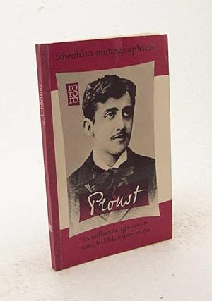 Seller image for Marcel Proust in Selbstzeugnissen und Bilddokumenten / Claude Mauriac. Aus d. Franz. bertr. von Eva Rechel-Mertens. Den dokumentar. u. bibliograph. Anh. bearb. Paul Raabe for sale by Versandantiquariat Buchegger