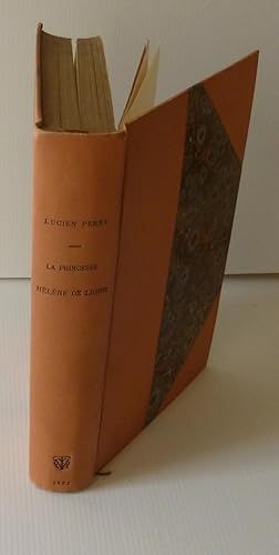 Histoire d'une grande dame au XVIIIe siècle. La princesse Hélène de Ligne. Troisième édition. Cal...