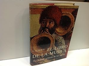 Imagen del vendedor de EL LIBRO DE LA MUSICA ALBERTI LUCIANO 1974 a la venta por LIBRERIA ANTICUARIA SANZ