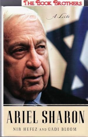Seller image for Ariel Sharon: A Life for sale by THE BOOK BROTHERS