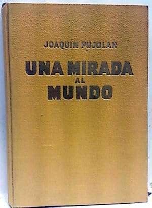 Imagen del vendedor de Una Mirada Al Mundo a la venta por SalvaLibros