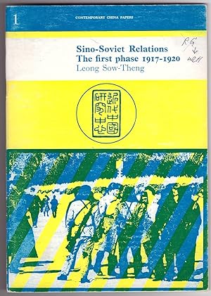 Seller image for Sino-Soviet relations, the first phase 1917-1920 for sale by Ainsworth Books ( IOBA)