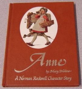 Seller image for Anne: A Norman Rockwell Character Story - The Story of Norman Rockwell's "No Swimming" for sale by Books of Paradise