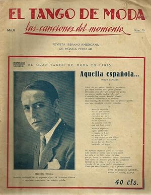Revista EL TANGO DE MODA Las canciones del momento. nº 70 Revista Hispano Americana de Música Pop...
