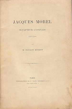 Jacques Morel : sculpteur lyonnais