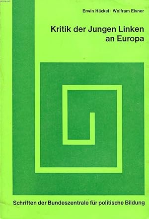 Seller image for KRITIK DER JUNGEN LINKEN AN EUROPA for sale by Le-Livre