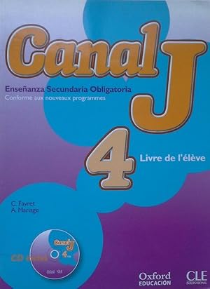 Seller image for CANAL J 4. LIVRE DE L LVE for sale by CENTRAL LIBRERA REAL FERROL
