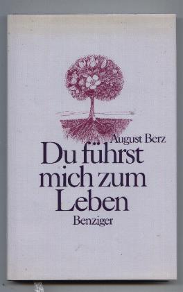 Bild des Verk�ufers f�r Du f�hrst mich zum Leben. Gro�druck-Gebetbuch. zum Verkauf von Leonardu