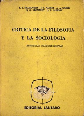 Crítica de la filosofía y la sociología burguesas contemporáneas