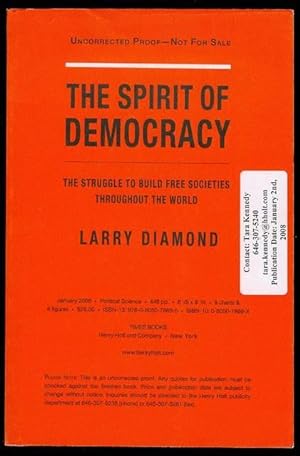 Seller image for The Spirit of Democracy: The Struggle to Build Free Societies Throughout the World for sale by Bookmarc's