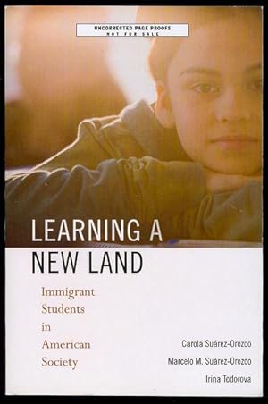 Seller image for Learning a New Land: Immigrant Students in American Society for sale by Bookmarc's