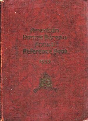 Imagen del vendedor de American Homes Bureau Annual Reference Book 1925 a la venta por Round Table Books, LLC