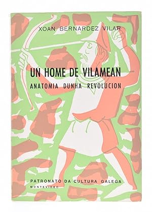 Seller image for UN HOME DE VILAMEN: ANATOMA DUNHA REVOLUCIN for sale by Librera Monogatari