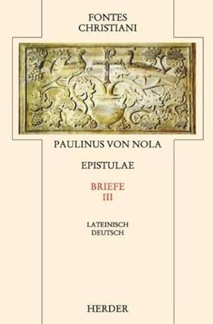 Bild des Verkufers fr Fontes Christiani 2. Folge. Epistulae. Tl.3 : Dritter Teilband. Latein.-Dtsch. bers. u. eingel. v. Matthias Skeb zum Verkauf von AHA-BUCH GmbH