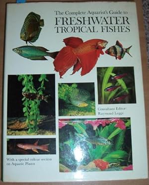 Seller image for Complete Aquarist's Guide to Freshwater Tropical Fishes, The for sale by Reading Habit