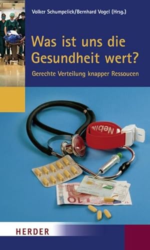 Bild des Verkufers fr Was ist uns die Gesundheit wert? : Gerechte Verteilung knapper Ressourcen. Beitrge des Symposiums von 10. bid 13. September 2006 in Cadenabbia zum Verkauf von AHA-BUCH GmbH