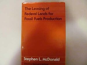 Leasing of Federal Lands for Fossil Fuels Production, The