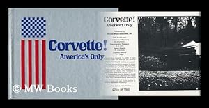 Seller image for Corvette! America's Only for sale by MW Books Ltd.