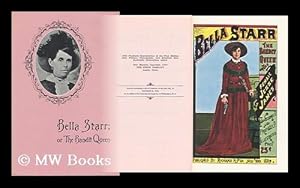 Seller image for Bella Starr, the Bandit Queen, Or, the Female Jesse James : a Full and Authentic History of the Dashing Female Highwayman : with Copious Extracts from Her Journal for sale by MW Books