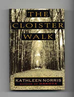 Seller image for The Cloister Walk - 1st Edition/1st Printing for sale by Books Tell You Why  -  ABAA/ILAB