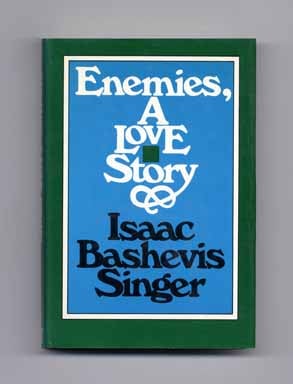 Enemies, A Love Story - 1st Edition/1st Printing