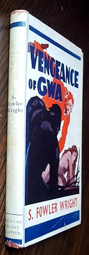 The Vengeance of Gwa: Wright, S. Fowler